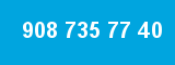 908 735 77 40 908 735 77 40